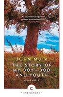 John Muir - Story Of My Boyhood And Youth - Paperback - G245Z