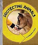 Protecting Animals by Stille, Darlene R.