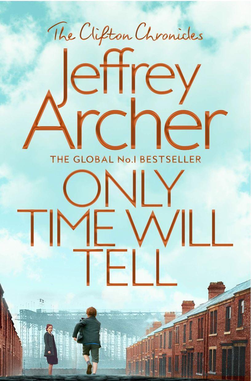Archer: Clifton Chronicles 1 - Only T, Archer, Jeffrey, Like New