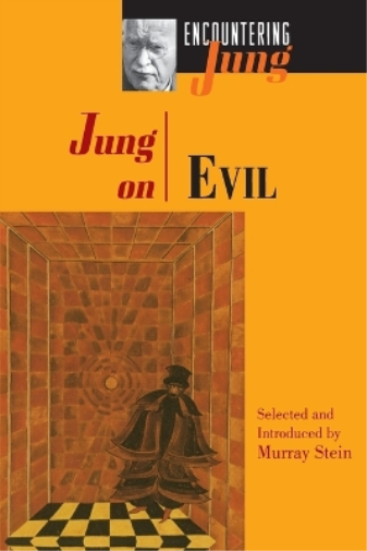 C. G. Jung Jung on Evil (Tascabile) Encountering Jung