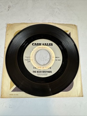 Shing A Ling/ Hey There - The Bean Brothers 7  45 Cash $ales Funk Soul Promo