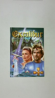 97242 Jenny Dooley EXPRESS PUBLISHING ELT READERS - LEVEL 3 EXCALIBUR