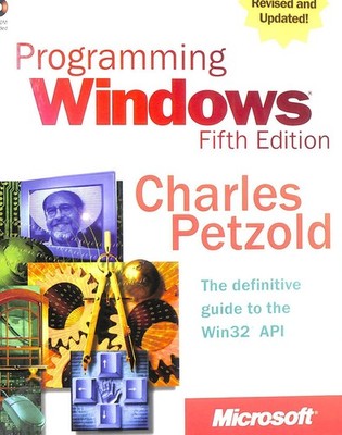 Programming Windows , Fifth Edition (Microsoft Programming Series)