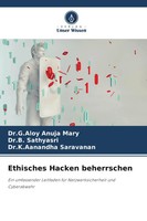 Ethisches Hacken Beherrschen G. Aloy Anuja Mary (U. A.) Taschenbuch 212 S. 2024