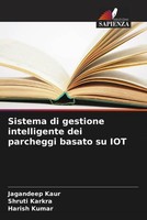 Jagandeep Kaur (U. A.) | Sistema Di Gestione Intelligente Dei Parcheggi...