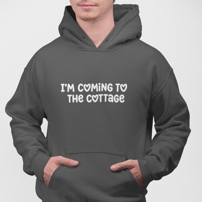 I m Coming To The Cottage Hoodie Funny Summer Trip Sweatshirt Gift