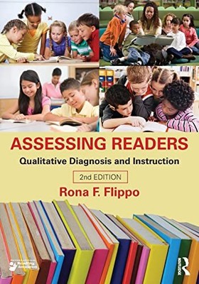 Assessing Readers: Qualitative Diagnosis and Instruction, Second