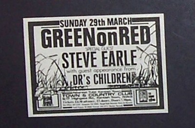Green On Red w/ Steve Earle 1987 Mini Poster Type Concert Ad, Promo Advert
