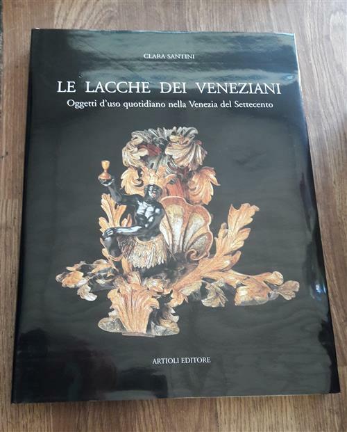 Lacche Dei Veneziani Santini Artioli