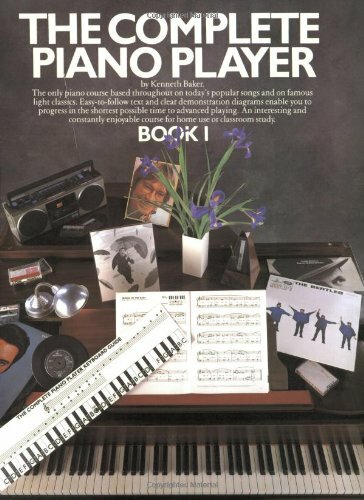 The Complete Piano Player: Book 1: Bk. 1 By Kenneth Baker