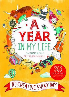 Year in My Life Daily Creative Journal by Tilly and Lucy Menzies