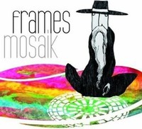 Audio Cd - Frames (The) - Mosaik - Steamhammer -D- Neu