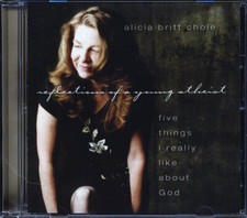 CD Alicia Britt Clole - Reflections Of A Young Athiest