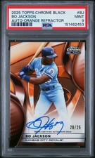 PSA 9 2025 Topps Chrome Black Bo Jackson #BJ Auto Orange Refractor /25 MINT
