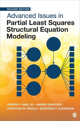 Advanced Issues in Partial Least Squares Structural Equation Modeling by Ringle