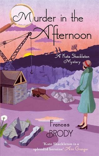Murder In The Afternoon: Number 3 in series (Kate Shackleton M ..9780749954871