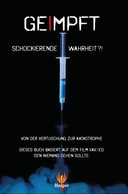 Del Bigtree / Geimpft