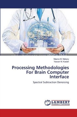 Makary - Processing Methodologies For Brain Computer Interface - paper - E555z