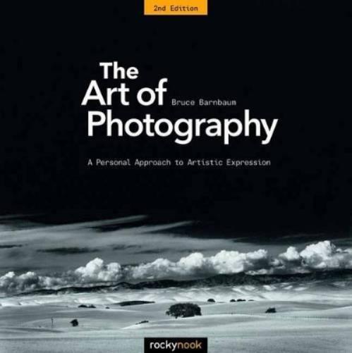 Bruce Barnbaum The Art of Photography (Tascabile)