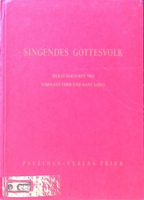 Singendes Gottesvolk; Gesänge zu Wortgottesdienst und Eucharistiefeier Föhr, Nik