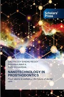 Nanotechnology In Prosthodontics Galyreddy Sindhu Reddy