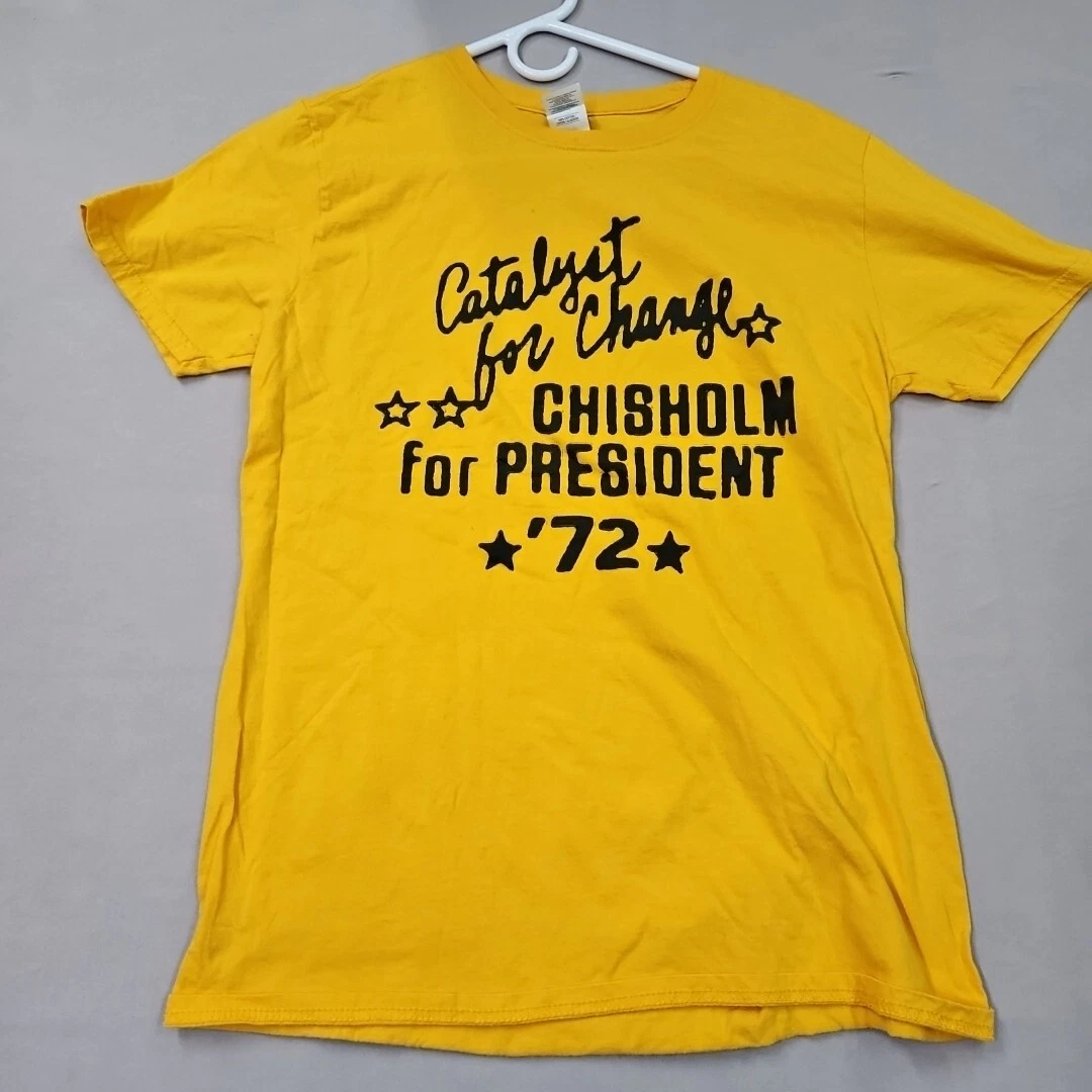Shirley chisholm hotsell for president shirt