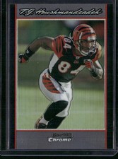 2007 Bowman Chrome #BC196 T.J. Houshmandzadeh Refractors