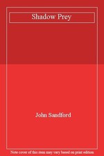 Shadow Prey,John Sandford- 9780246137463