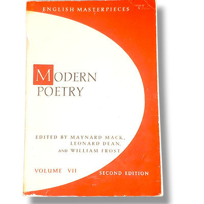 Modern Poetry English Masterpieces Vol VII 2nd Ed Mack Dean Frost