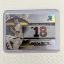 Andrew Painter 2023 Bowman Chrome #BTP-18 Scouts Top 100 Refractor Phillies Card