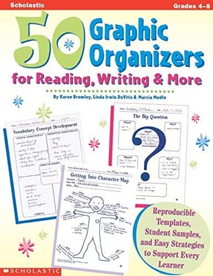 50 Graphic Organizers for Reading, Writing & More: Reproducible