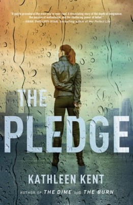 The Pledge (Betty Rhyzyk) von Kent, Kathleen [Taschenbuch, 400 Seiten]