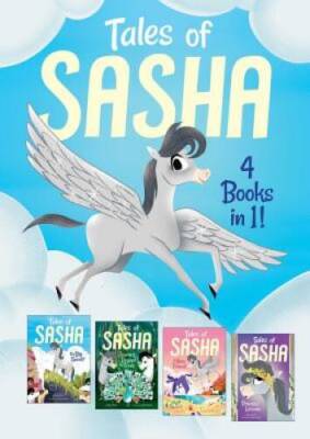 Tales of Sasha: 4 books in 1 (1) - Hardcover By Pearl, Alexa - VERY GOOD