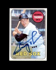 George Thomas Signed 1969 Topps Boston Red Sox Autograph