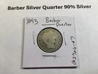 1893 Barber 90% Silver Quarter US Philadelphia Mint Coin 042724 67