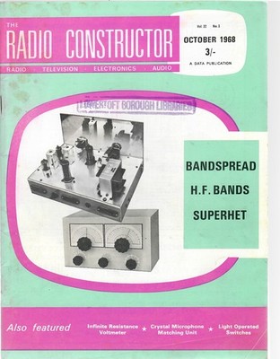 Vol 22 No 2 October 1968 The Radio Constructor - Various Authors - Acceptable...