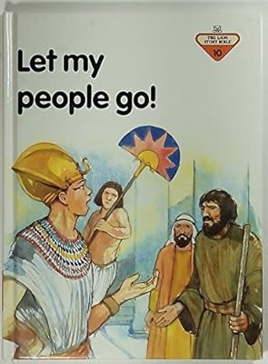 Let My People Go! (Die Löwengeschichtenbibel), Frank, Penny, gebraucht; sehr gutes Buch
