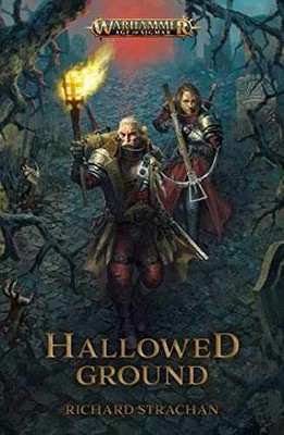 Hallowed Ground (Warhammer: Age of - Paperback, by Strachan Richard - Good