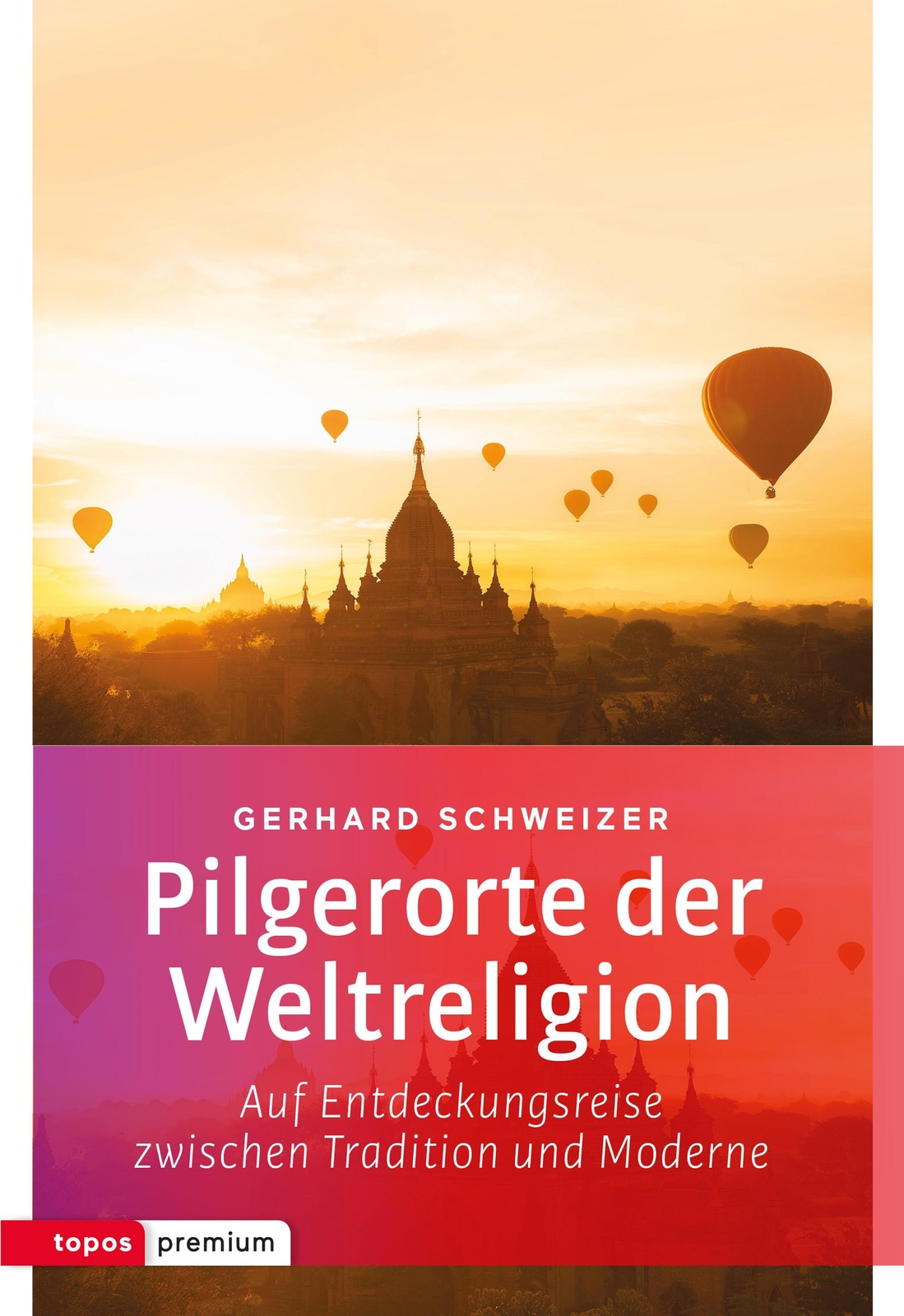 Thumbnail - Pilgerorte Der Weltreligionen, Gerhard Schweizer