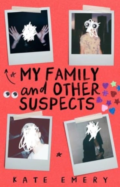 My Family and Other Suspects by Kate Emery (Paperback Book)