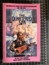 Quartered Sea by Tanya Huff  -- Advance Uncorrected Proof