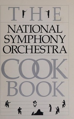 The National Symphony Orchestra Cookbook by Unknown, Acceptable Book