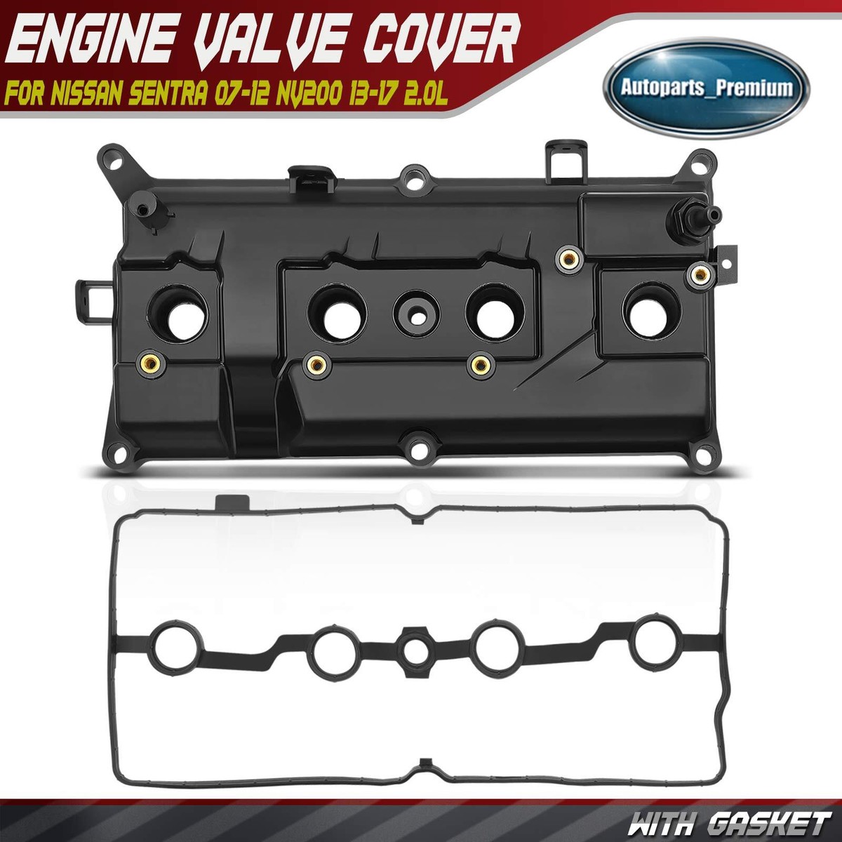 Engine Valve Cover w/Gasket for Sentra 2007-2012 NV200 2013-2017