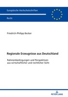 Regionale Erzeugnisse Aus Deutschland | Friedrich-Philipp Becker | Taschenbuch