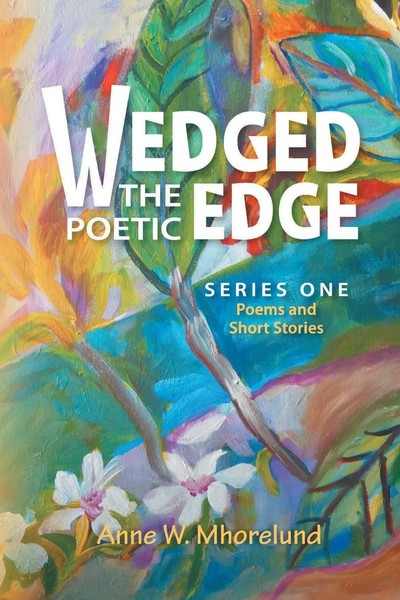 Anne W. Mhorelund | Wedged The Poetic Edge | Taschenbuch | Englisch (2022)-image