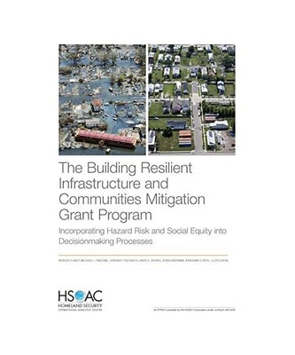 The Building Resilient Infrastructure and Communities Mitigation Grant Program: 