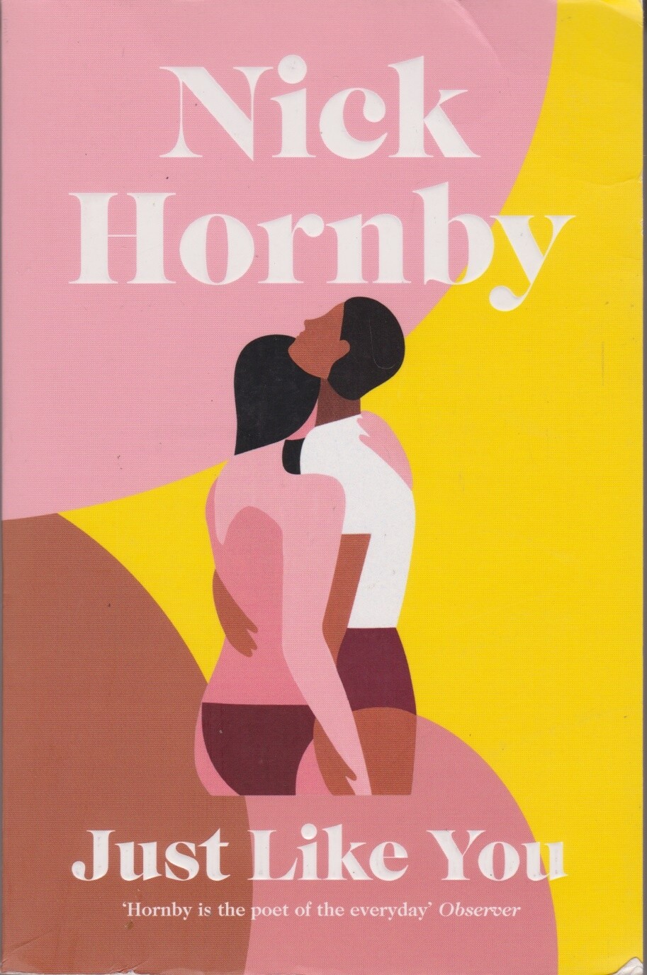 Just Like You: Two opposites fall unexpectedly ... - Nick Hornby - Good - Pap...