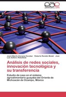 AnáLisis De Redes Sociales, InnovacióN TecnolóGica Y Su Transferencia José Alber