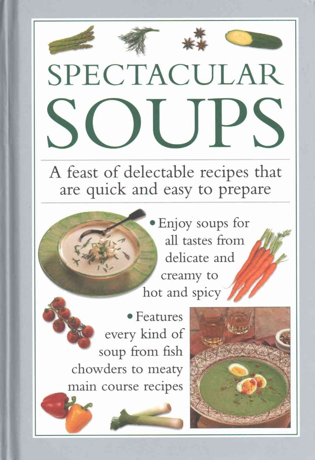 Spectacular Soups by Valerie Ferguson (Hardback Book)