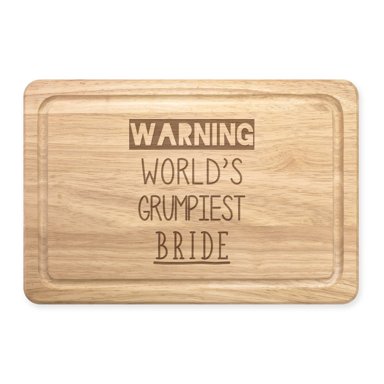 Warning World's Grumpiest Bride Rectangular Chopping Board Best Wedding